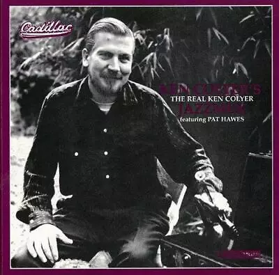 The Real Ken Colyer • £7.60