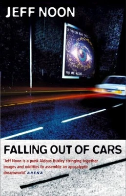 £3.51 • Buy Falling Out Of Cars By Noon, Jeff Paperback Book The Cheap Fast Free Post