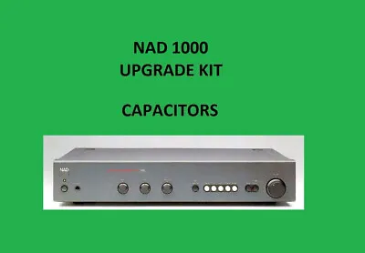 Stereo Preamplifier NAD 1000 Repair KIT - All Capacitors • $49