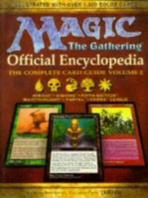 Magic: The Gathering -- Official Encyclopedia Volume 2: The Complete Card Guide • $46.49