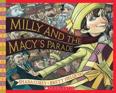 Milly And The Macy's Parade • $5.49