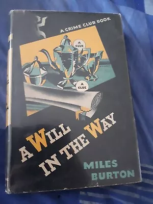  A Will In The Way. By BURTON MILES • $81.44