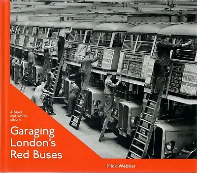 Garaging London's Red Buses NEW RRP £35.00 POST FREE LONDON TRANSPORT • £35