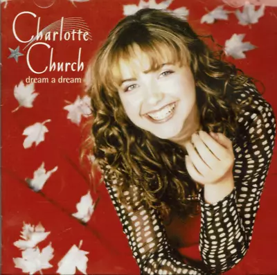 Charlotte Church - Dream A Dream CD • $5.99