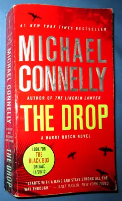 The Drop By Michael Connelly A Harry Bosch Novel 2012 Paperback • $7.50