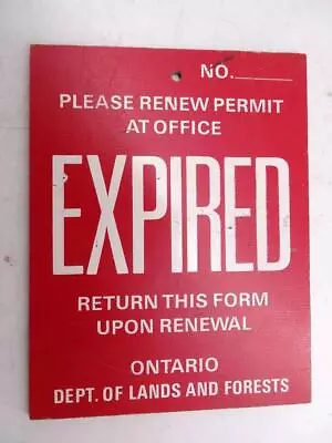 Vintage Department Of Lands Forests Ontario Canada EXPIRED Permit Sign Renewal • $0.99