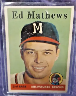 1958 Topps ED MATTHEWS #79 - MILWAUKEE BRAVES - HOF • $24.99