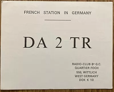 QSL Card - French Station In Germany - Willlich Germany - DA2TR 1977 - Postcard • $5
