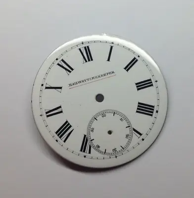 Vintage Gents RAILWAY TIMEKEEPER Pocket Watch Dial -  42.7 Mm Diameter - • £12