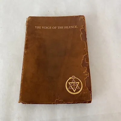 The Voice Of The Silence By H.P. Blavatsky Theosophical Pub.  1889 FIRST EDITION • $399.99