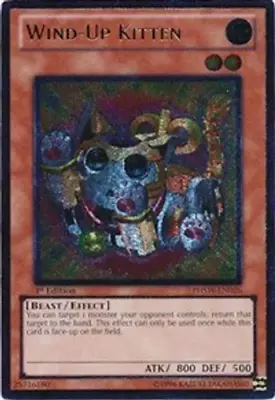 Yugioh | Ultimate Rare 1st Edition NM | Wind-Up Kitten - PHSW-EN026 • $59.95