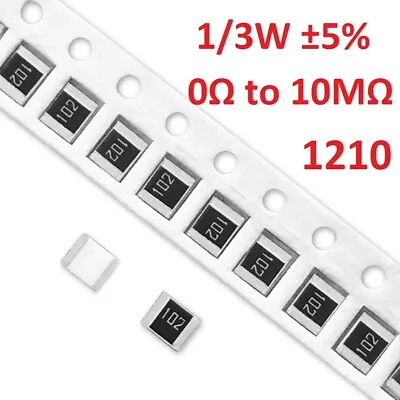 1210 SMD/SMT Resistors 1/3W Chip Resistance ±5%- Range Of ( 0Ω To 10MΩ ) • $1.08