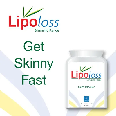 Lipoloss Carb Blocker Pill Capsules Sexy Body Look Great Celebrity Weight Loss • £19.99