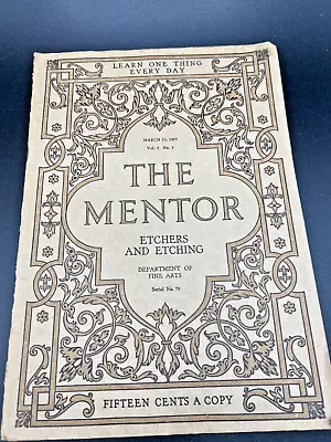 March 15 1915 He Mentor Magazine Of Etchers & Etchings Department Of Fine Arts • $19.99