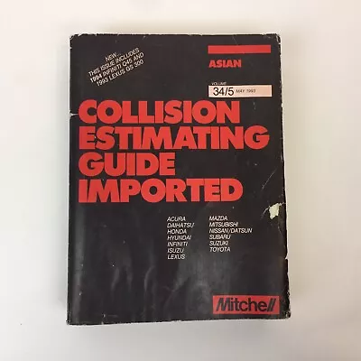 Mitchell Collision Estimating Guide Imported Asian Volume 34/5 May 1993 Used • $12