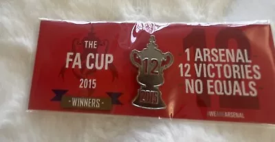 Arsenal FC FA Cup 12 Time 2015 Winners Pin Badge BNIP • £2