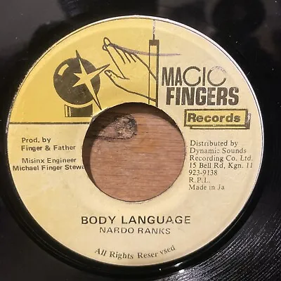 Nardo Ranks ‎– Body Language Digi Dancehall Magic Fingers Records 7” Reggae • $10