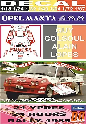 DECAL OPEL MANTA 400  BASTOS  G.COLSOUL YPRES 24 R. 1985 5th (08) • $23