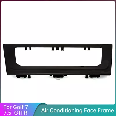 For VW Golf 7 7.5 Car Black LCD Touch Automatic Air Conditioning Panel Box Frame • $36.99