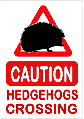 HEDGEHOGS CROSSING Fun Metal Sign Pet Cat Slow Down Road Caution Home Garden Tin • £6.99