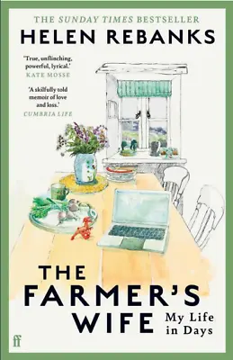 The Farmer's Wife: The Instant Sunday Times Bestseller By Helen Rebanks • £13.49