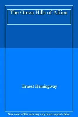 £2.39 • Buy The Green Hills Of Africa,Ernest Hemingway