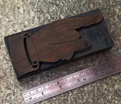£124.80 • Buy POINTING HAND Letterpress Wooden Printing Block Wood Printer Type Finger Rare 