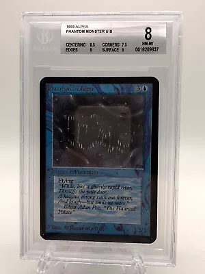 BGS 8 ALPHA Phantom Monster MtG Magic The Gathering!  Beckett Authenticated! • $99.99