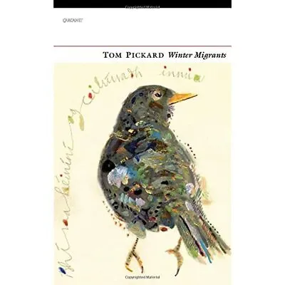 £9.16 • Buy Winter Migrants: A Bird's Journey Over The Fells And­ A - Paperback NEW Pickard,
