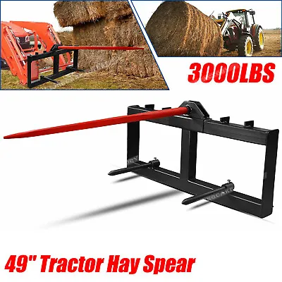 $348.99 • Buy 49  Tractor Hay Spear Attachment 3,000 Lb Spike Skid Steer Quick Tach Bobcat US