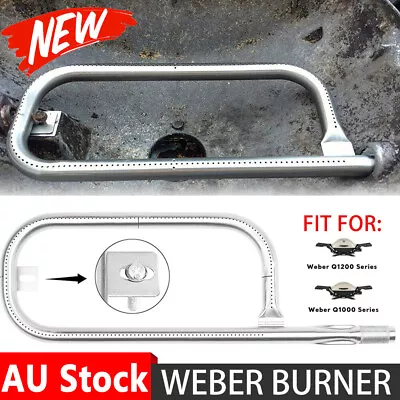 For Weber Q100 Q120 Q1000 Q1200 Stainless Steel Grill Tube Burner W/ Screw Parts • $19.95