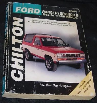 Chilton Repair Manual1983-90 Ford Ranger Bronco II2 And 4 Wheel Drive • $9