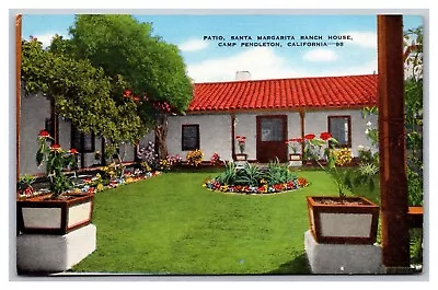 Camp Pendleton CA California Patio Santa Margarita Ranch House 98 Linen Postcard • $5.94