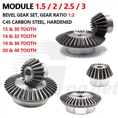 Bevel Gear Set Mod 1.5 2 2.5 3 Steel 1:2 Pairing 15/30 16/32 18/36 20/40 Tooth • $22.09