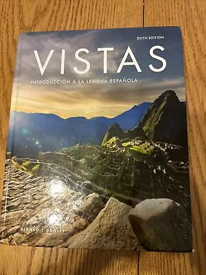 Vistas Introduccion A La Lengua Espanola (6th Edition) • $26.99
