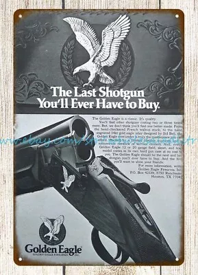 1977 Golden Eagle Shotgun Gun Firearm Metal Tin Sign Wall Art Designs • $18.97