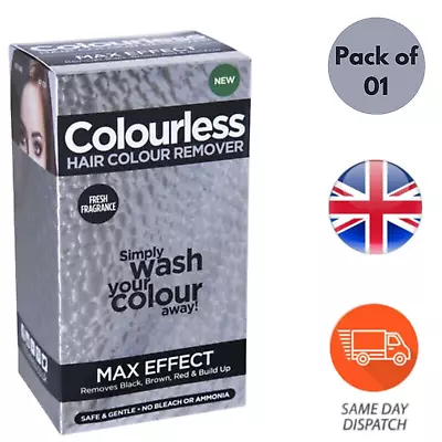 Colourless Max Effect Hair Colour Remover Ammonia & Bleach Free - Pack Of 1 • £6.49