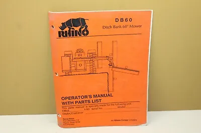 1989 RHINO Ditch Bank 60  Mower DB60 Operator's Manual W/Parts List #02292700 • $17.95