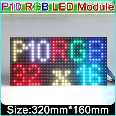 P10 LED Matrix Panel Full Color Display Module SMD 3IN1 RGB Indoor 320*160mm • $46.17