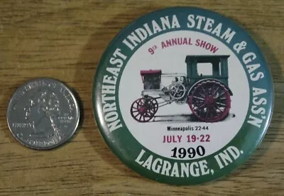 1990 NE Indiana Steam Gas LaGrange Indiana Minneapolis 22-44 Pinback Button • $5.60