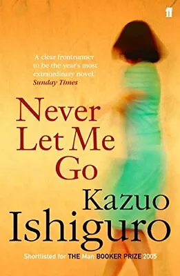 Never Let Me Go Ishiguro Kazuo • $13.82