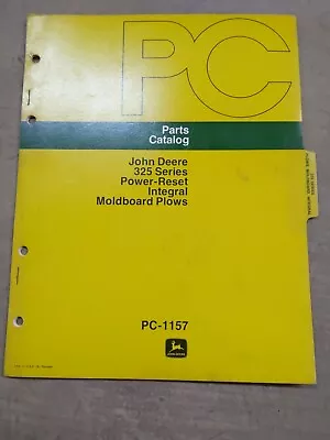 John Deere 325 Series Power-Reset Integral Moldboard Plows Parts Catalog • $14.85