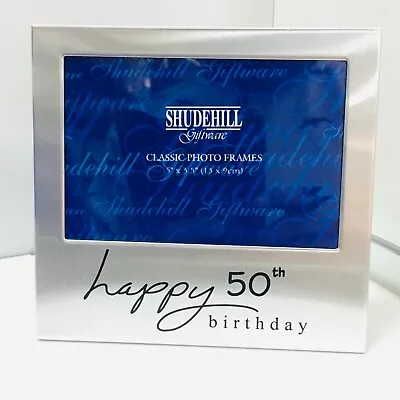 Shudehill 50TH BIRTHDAY Silver Photo Frame 5x3.5  Perfect Gift 5* CLEARNCE • £7.19