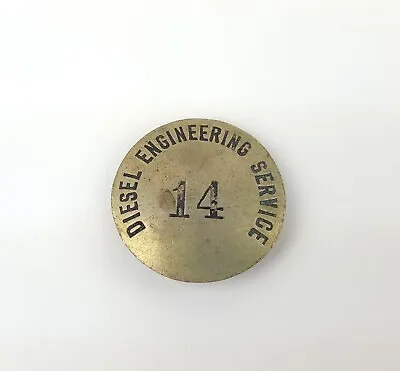 Employee Badge Pin Diesel Engineering Service #14 Vintage • $19.95