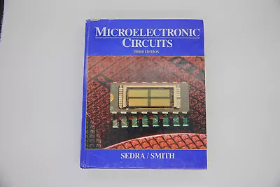 Microelectronic Circuits Third Edition Sedra Smith • $30