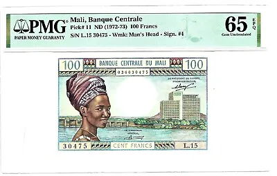 Mali: Banque Centrale Du Mali 100 Francs ND (1972-73) Pick 11 PMG Gem Unc. 65. • $398.88