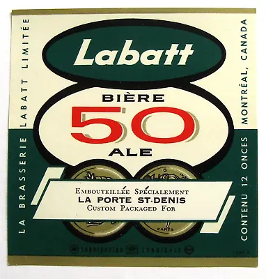 Brasserie Labatt Limitee LABATT 50 - LA PORTE ST. DENIS  Beer Label CANADA 12oz • $1.95