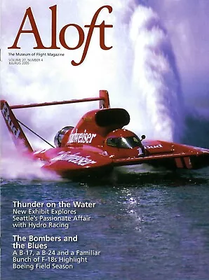 Miss Budweiser Hydroplane - Cover Issue – Museum Of Flight Aloft Magazine • $7.99