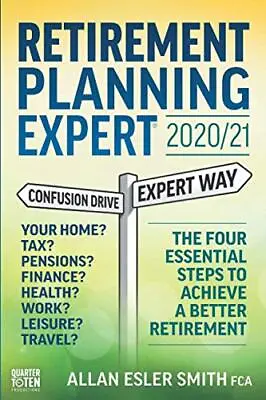 £4.48 • Buy Retirement Planning Expert 2020/21:..., Smith FCA, Alla