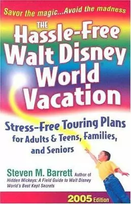 The Hassle-Free Walt Disney World Vacation • $12.13